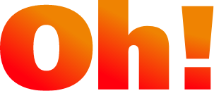 Oh!